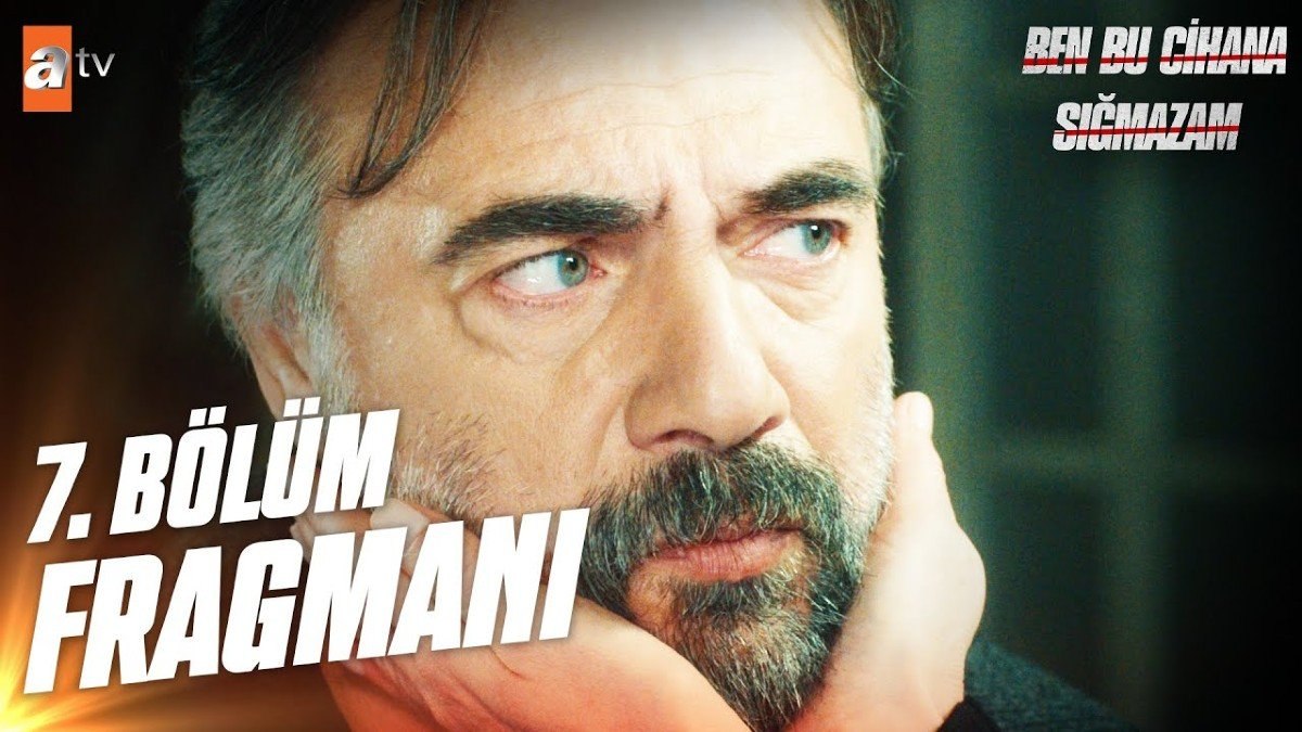 Ben Bu Cihana Sığmazam 7. bölüm fragmanı! ''Cana can kana kan!''