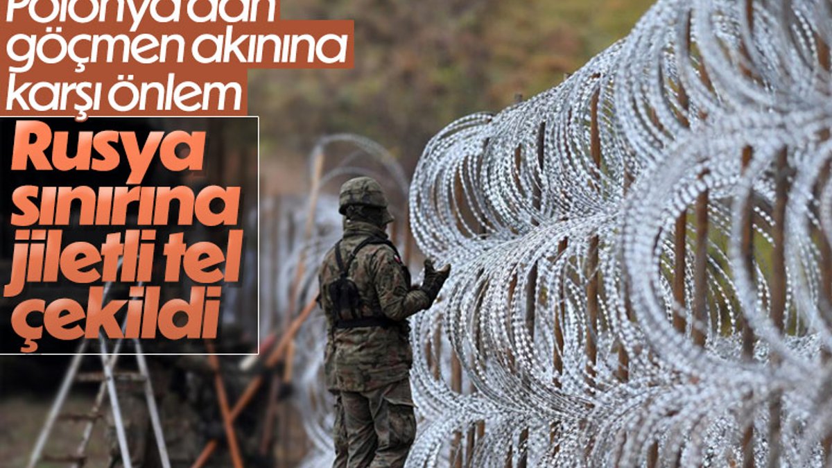 Polonya, Kaliningrad sınırına jiletli tel çekmeye başladı