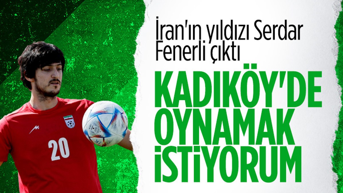 Serdar Azmoun: İleride bir gün Fenerbahçe'de oynamak isterim