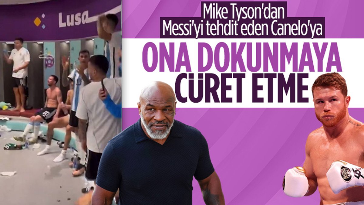 Mike Tyson'dan Messi'ye destek