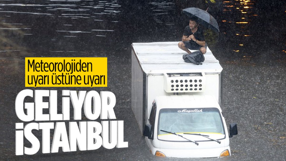 İstanbul'a sel uyarısı geldi