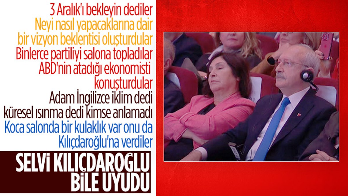 CHP'nin vizyon programında Selvi Kılıçdaroğlu uyudu