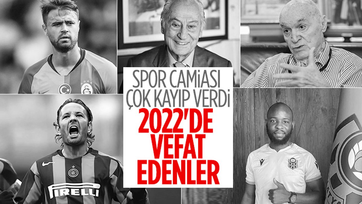 2022 yılında spor dünyasının kayıpları