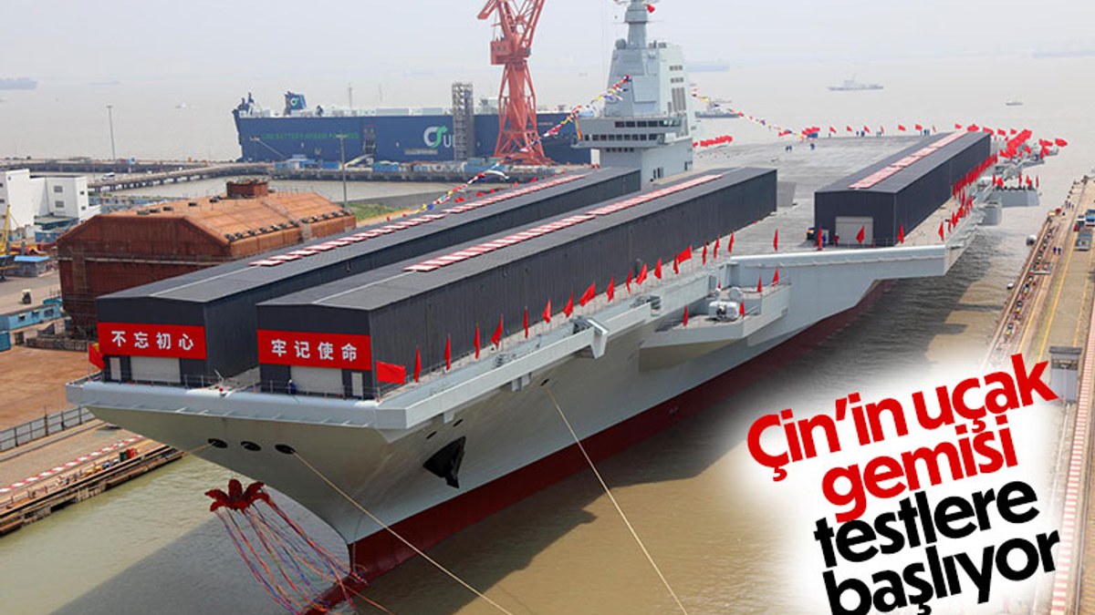 Çin'in üçüncü uçak gemisi testlere başlıyor
