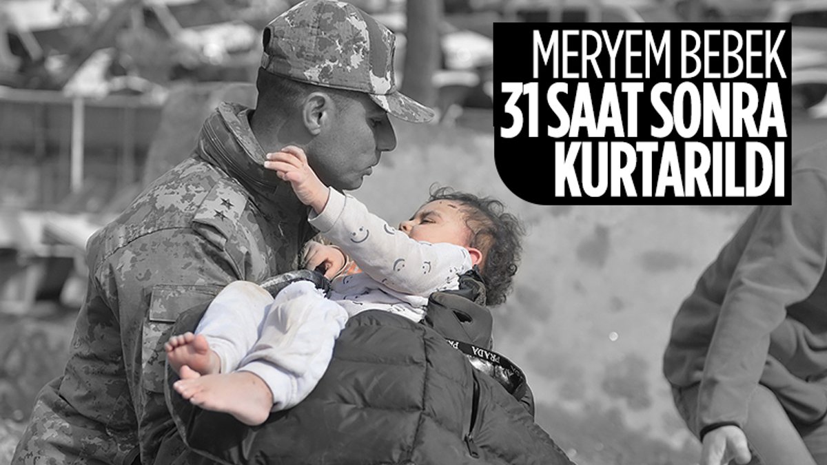 Kahramanmaraş'ta depremden 31 saat sonra 15 aylık bebek enkazdan çıkarıldı