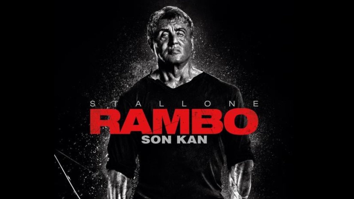 Rambo: Son Kan filmi nerede çekildi, konusu nedir? Rambo Son Kan oyuncuları ve karakterleri!