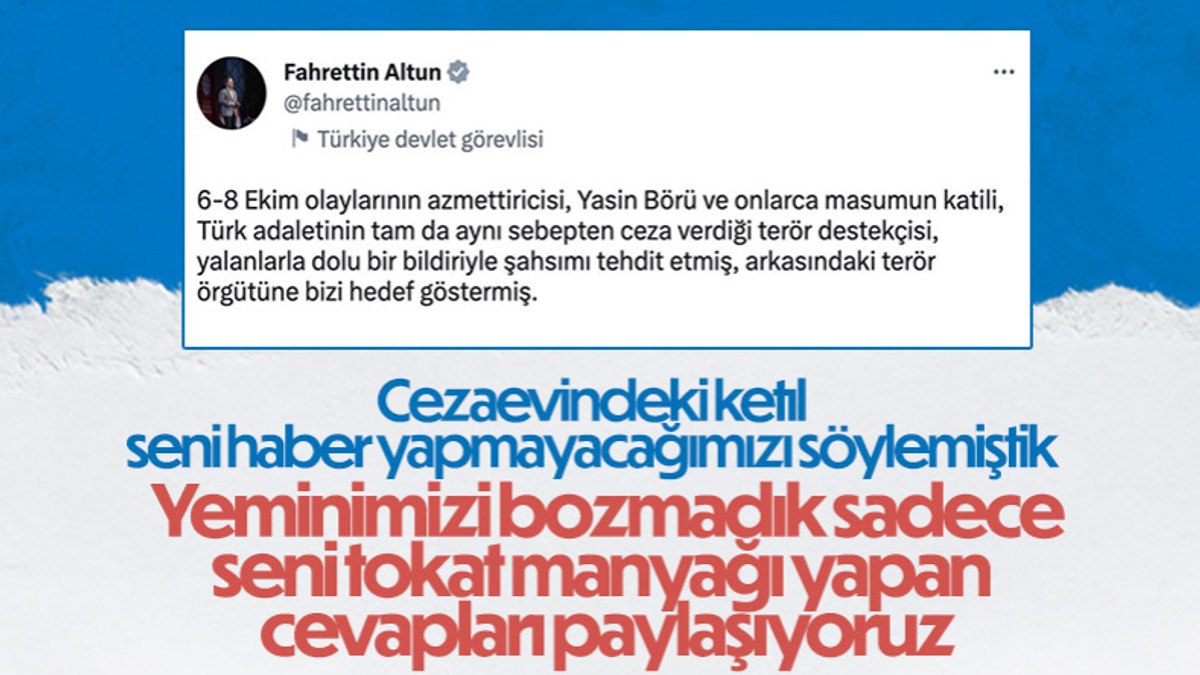 İletişim Başkanı Fahrettin Altun’dan, Selahattin Demirtaş’a Tokat Gibi ...