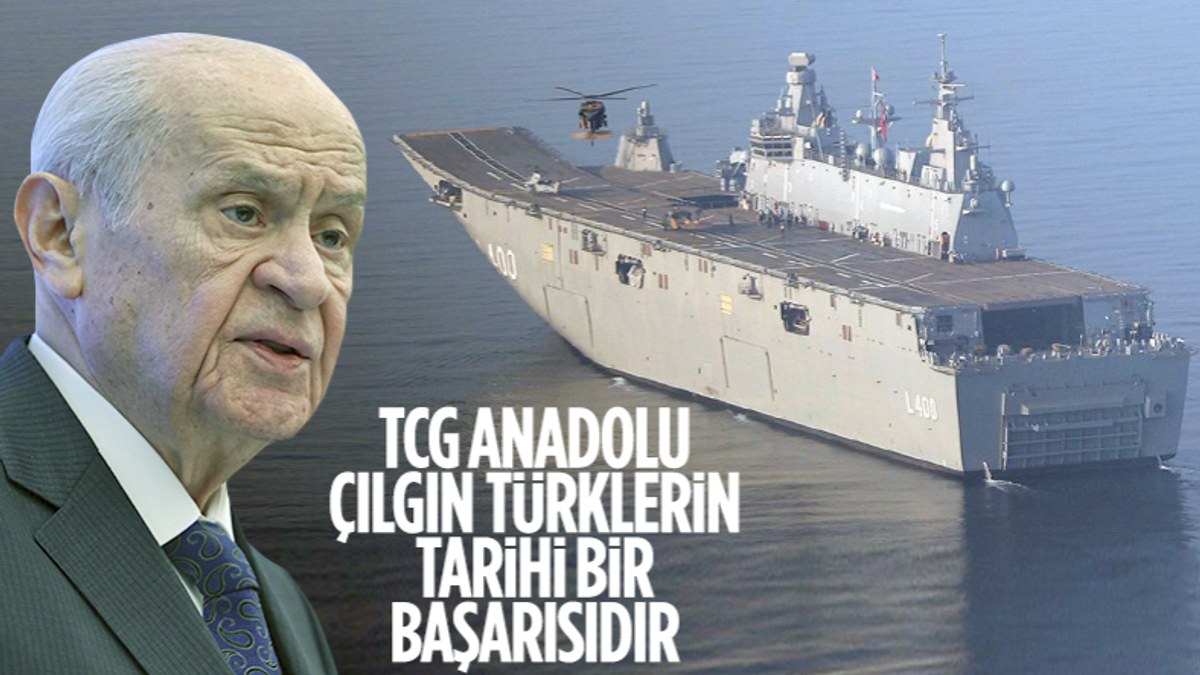 MHP Lideri Devlet Bahçeli'den 'TCG Anadolu' ile ilgili açıklama: Cumhur İttifakı kefilidir