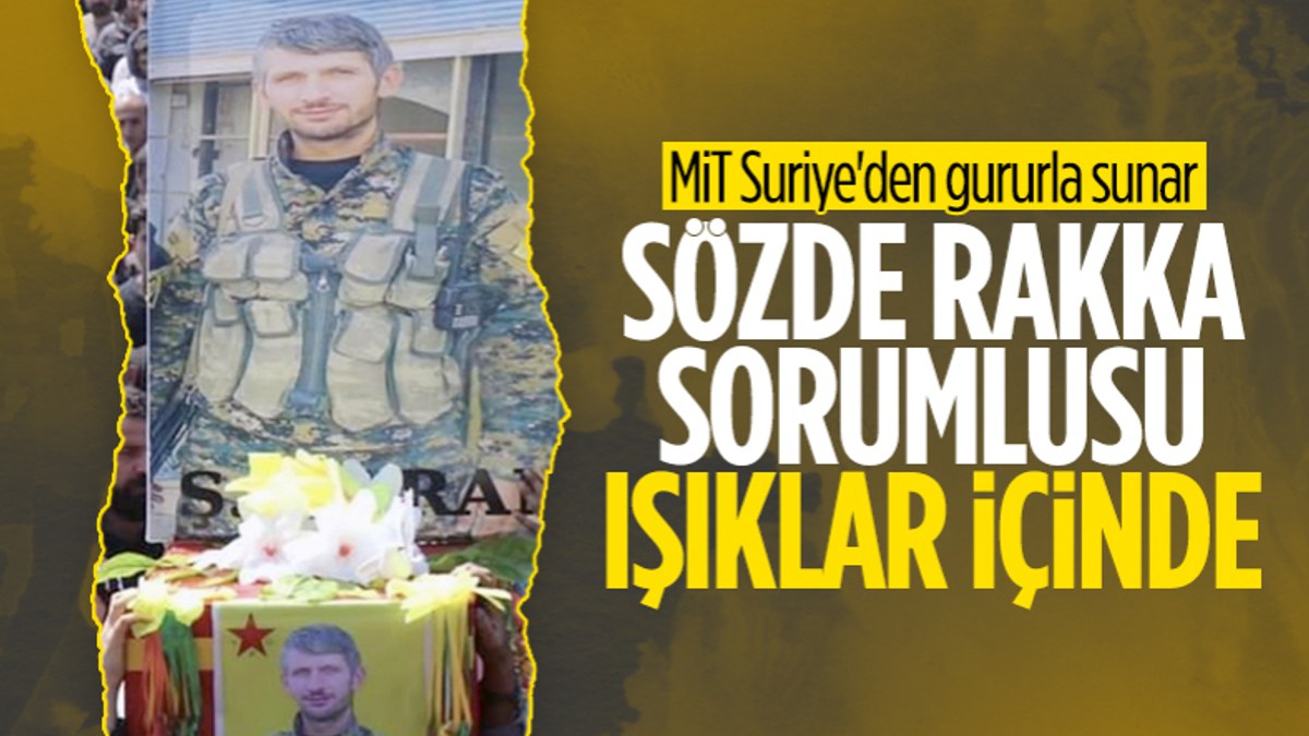 MİT'ten nokta operasyon: PKK'nın Rakka sorumlusu etkisiz hale getirildi