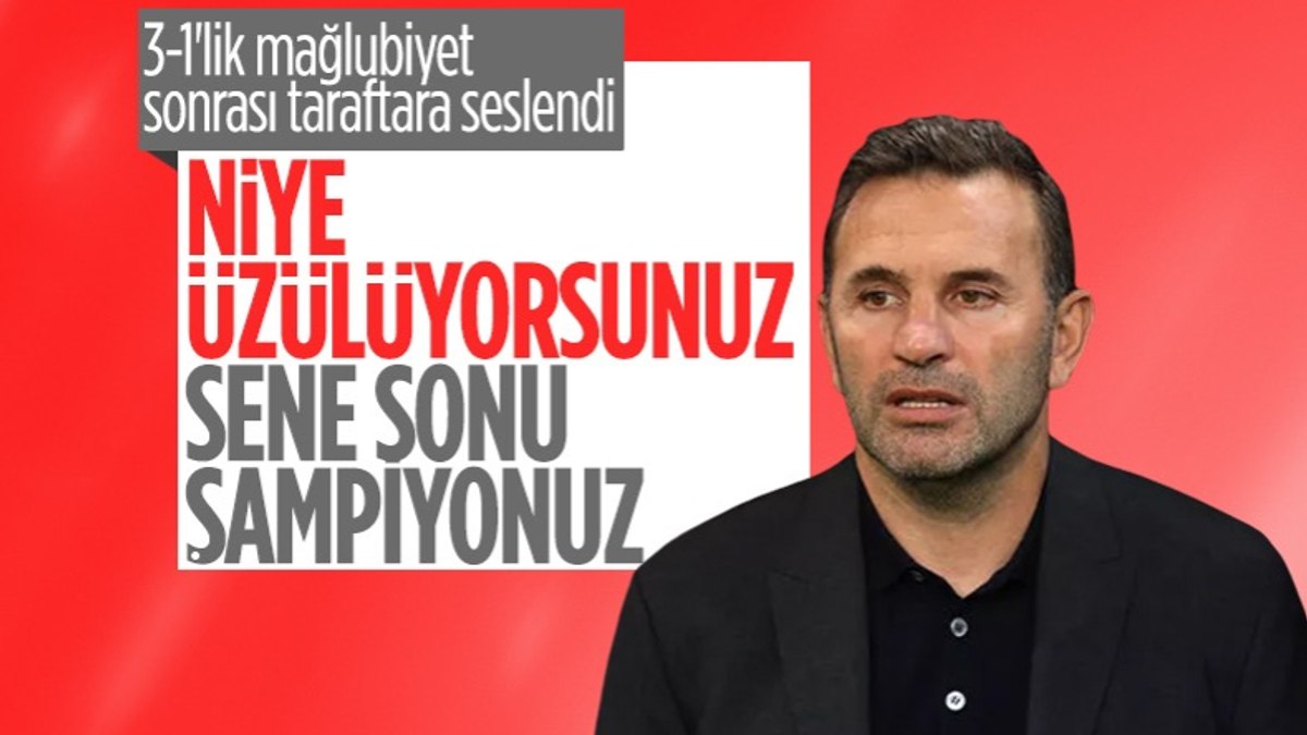 Okan Buruk: Bu Senenin şampiyonu Inşallah Galatasaray