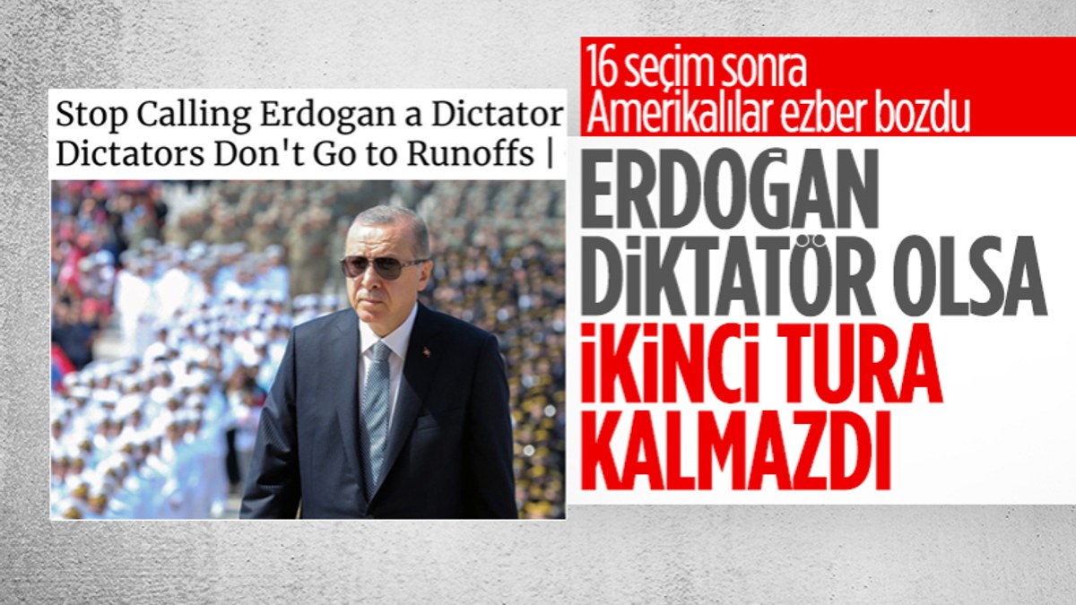 Newsweek: Erdoğan'a diktatör demeyin, diktatörler ikinci tura kalmaz