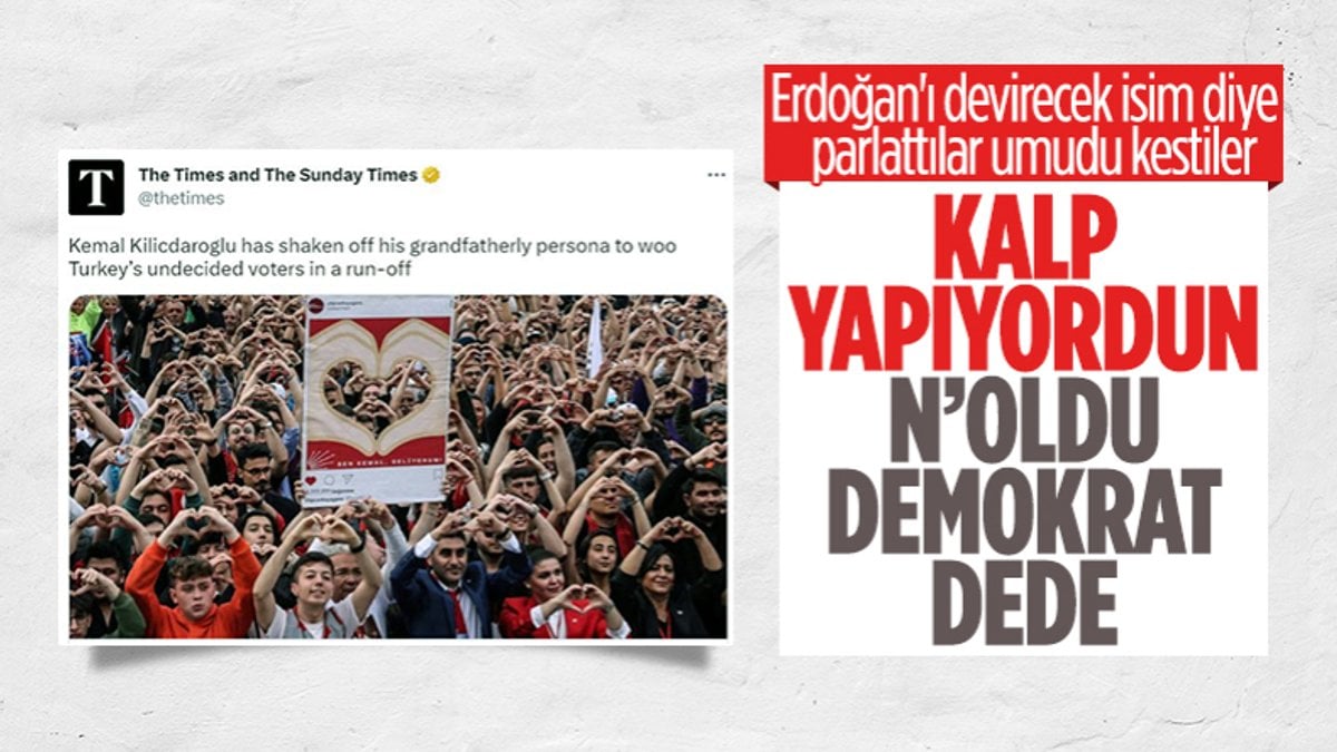 The Times: Erdoğan'ın gerisinde kalan Kılıçdaroğlu, katı bir milliyetçiye dönüştü