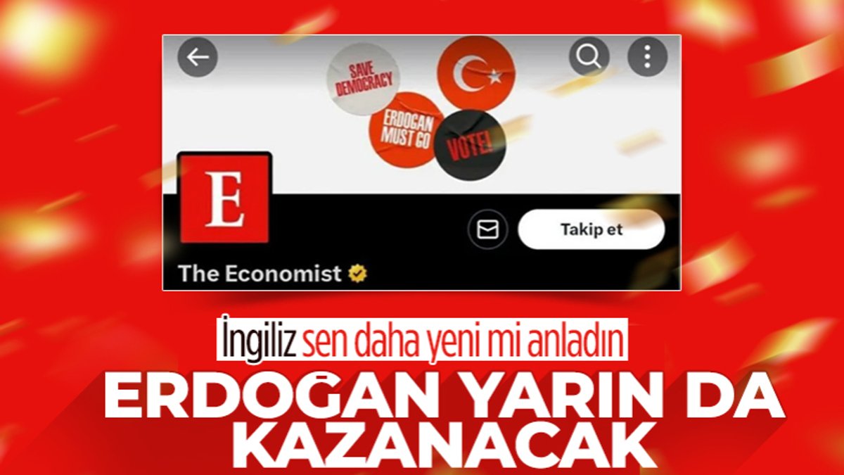 Economist: Erdoğan, seçimi kazanmaya hazırlanıyor