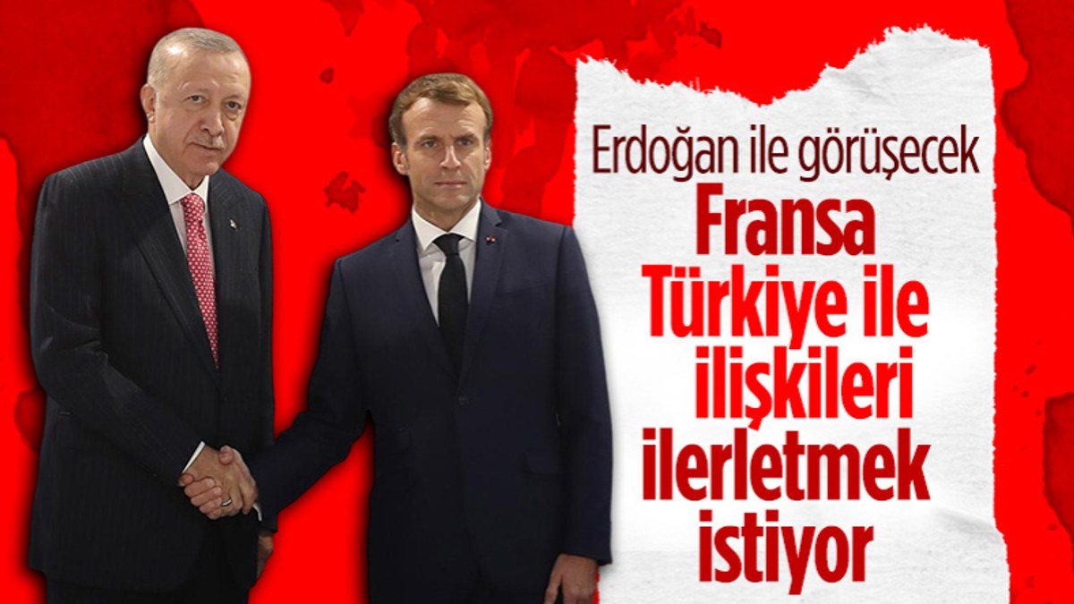 Fransa, Türkiye ile ilişkileri ilerletmek istiyor