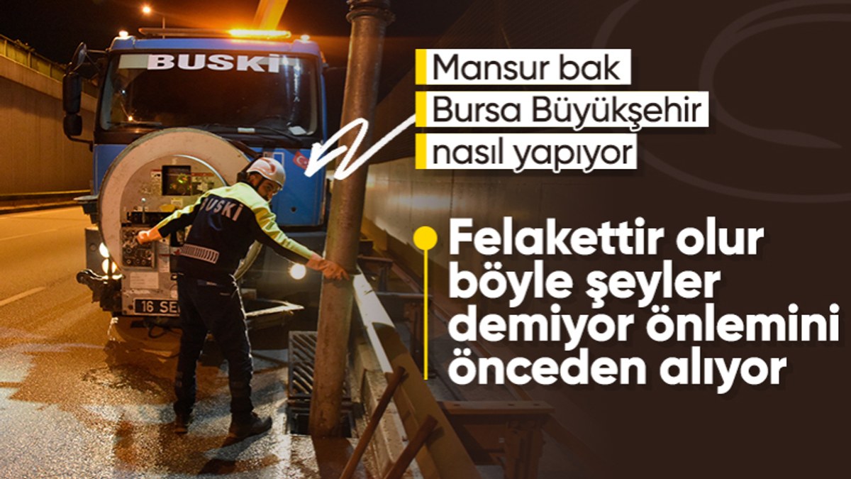 Bursa Büyükşehir Belediyesi BUSKİ ekipleri gece gündüz çalışıyor