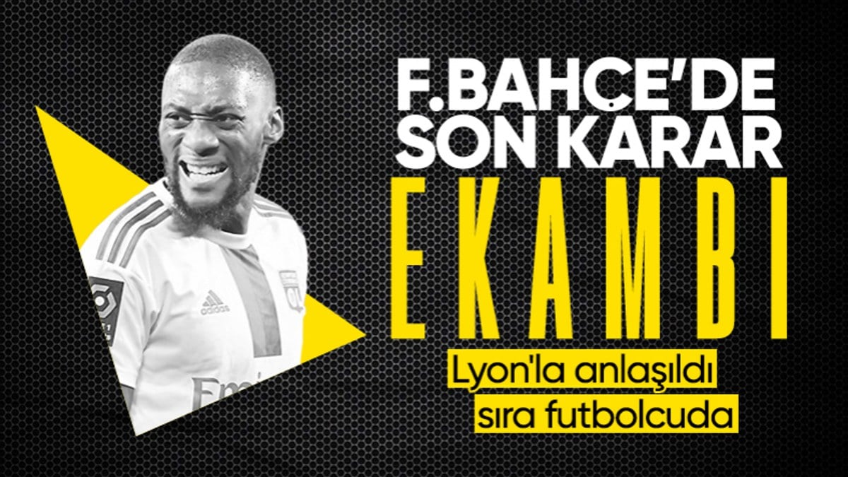 Fenerbahçe, Lyon'la Toko Ekambi konusunda anlaştı