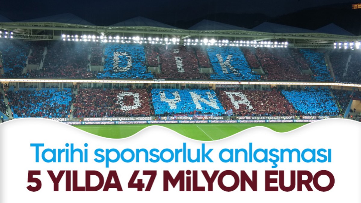 Trabzonspor'dan 47 milyon euroluk sponsorluk anlaşması