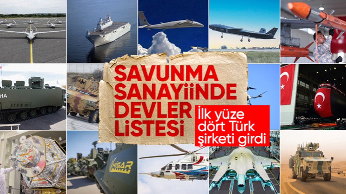 İlk 100 savunma sanayisi şirketi arasına 4 Türk şirketi girdi