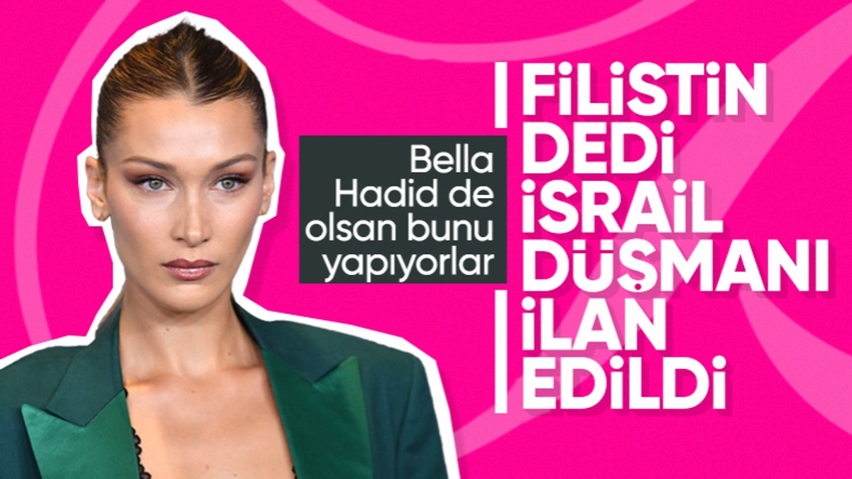 Filistin'i savunan Bella Hadid'e İsrail düşmanlığı suçlaması