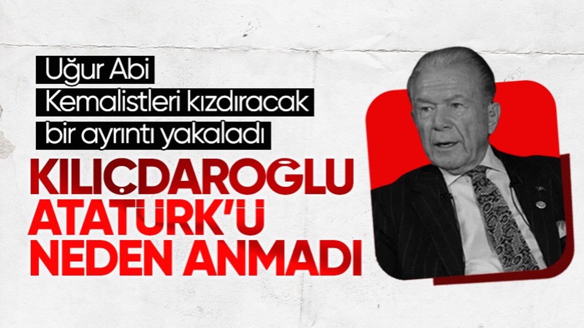 Uğur Dündar'dan Kılıçdaroğlu'na Atatürk eleştirisi