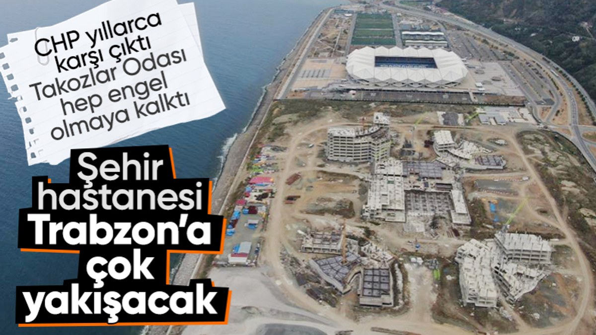 Türkiye bir sağlık kompleksi daha kazanıyor! Trabzon Şehir Hastanesi'nde çalışmalar hızlandı