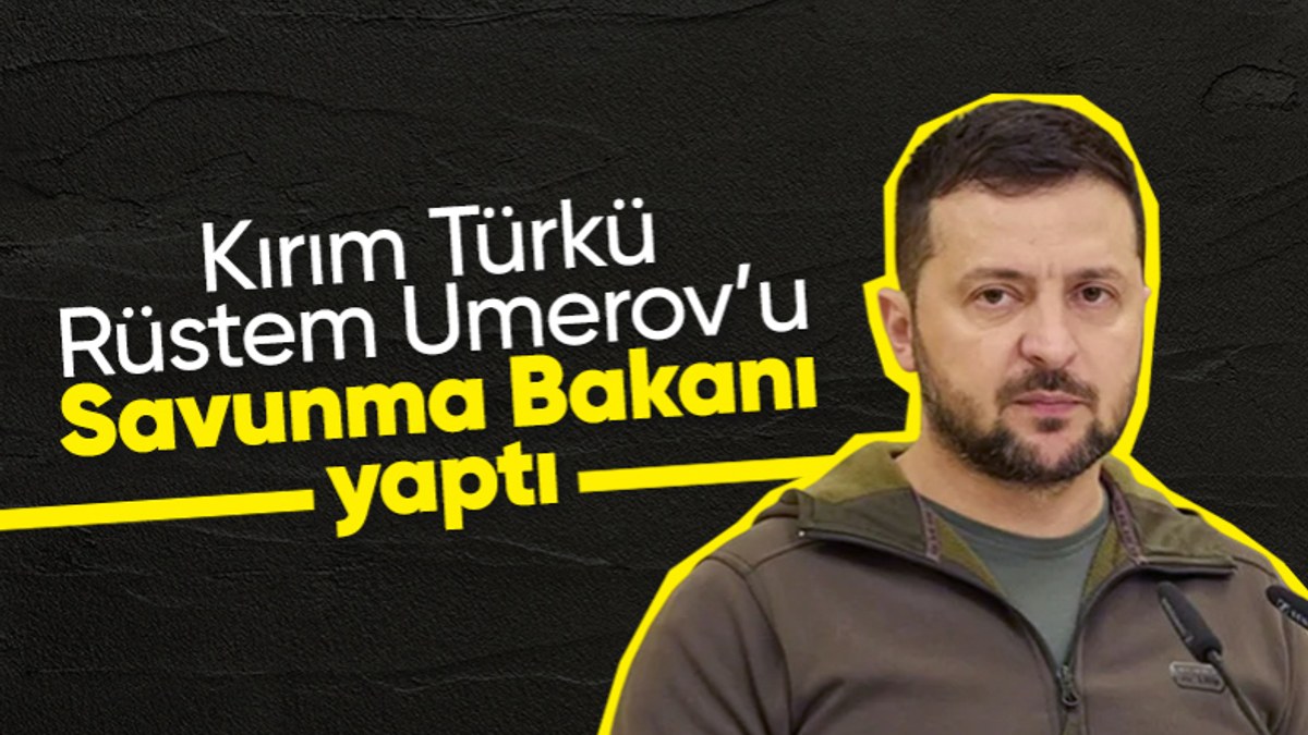 Kırım Tatar Türkü Rüstem Umerov, Ukrayna Savunma Bakanlığı'na getirildi