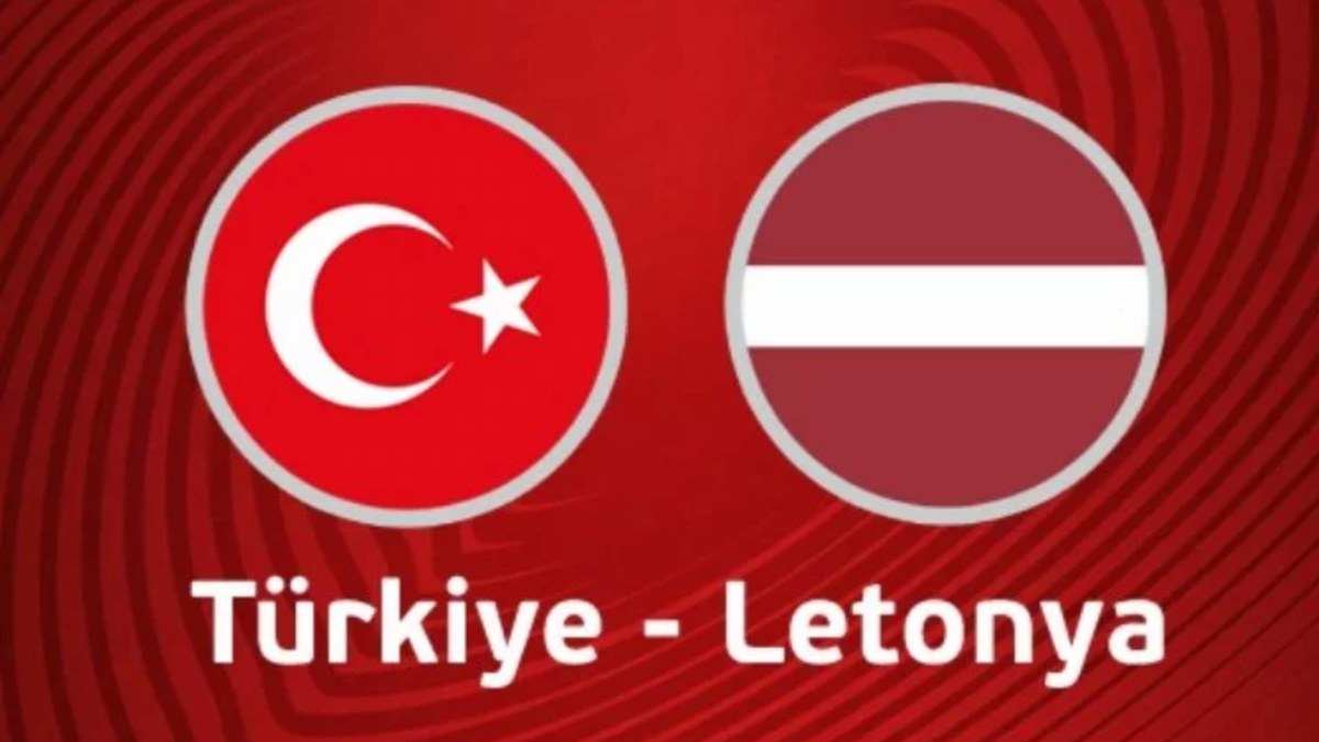 Türkiye - Letonya maçı ne zaman, saat kaçta ve hangi kanalda? İşte muhtemel 11'ler..