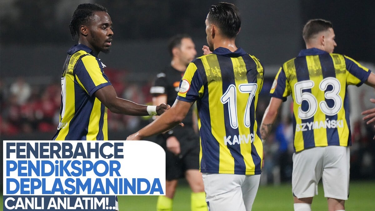 Pendikspor - Fenerbahçe - CANLI SKOR
