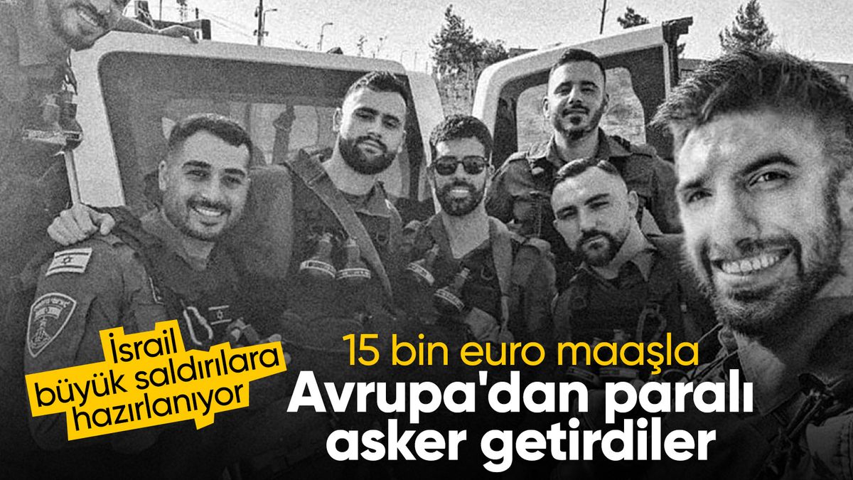 �srail ordusunun Gazze'de Avrupal� paral� asker kulland��� ortaya ��kt�