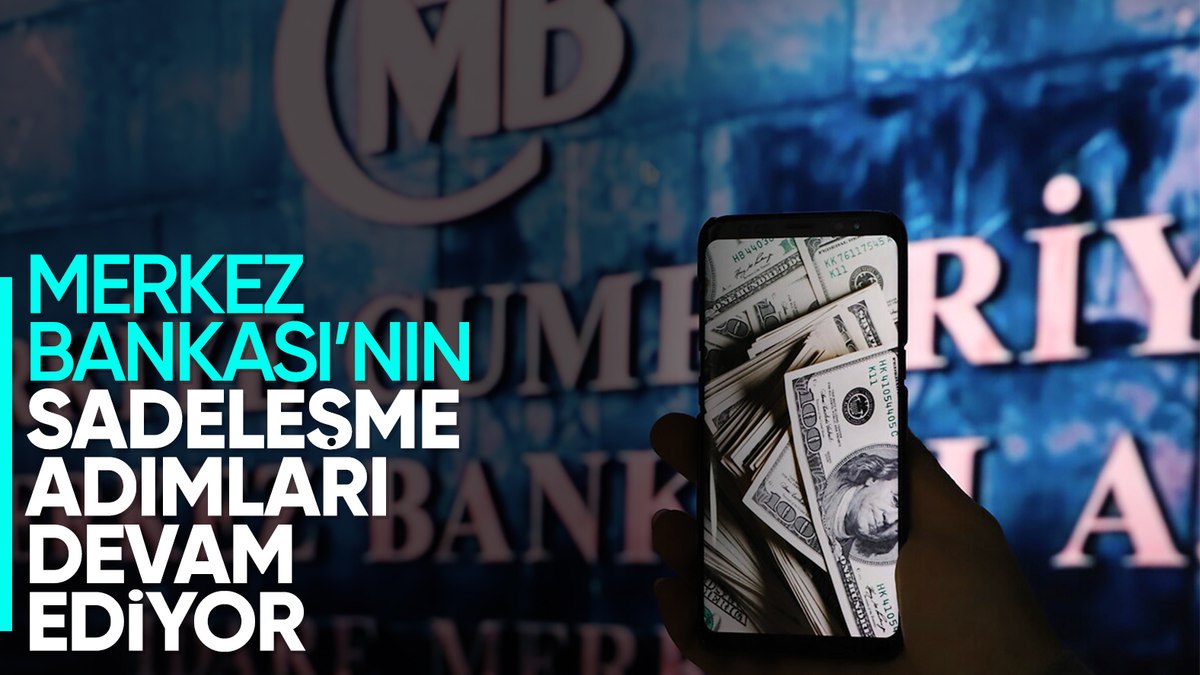 Merkez Bankası'ndan döviz pozisyonlarının izlenmesinde sadeleşme adımı