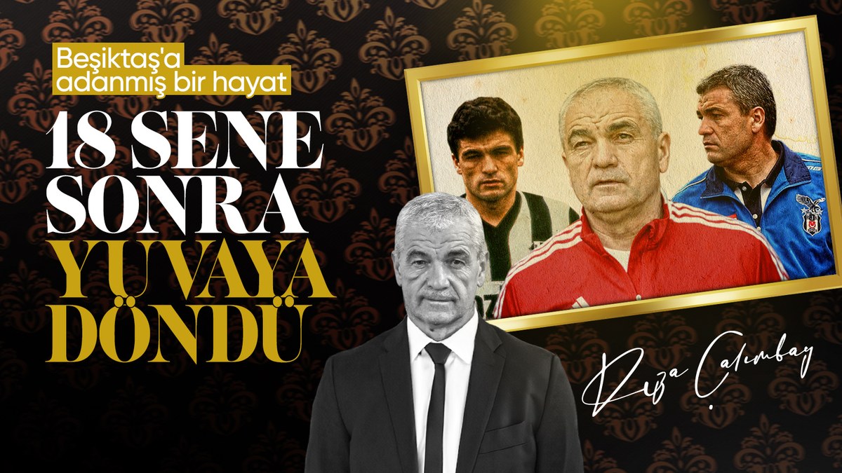 Rıza Çalımbay, yıllar sonra Beşiktaş'a geri döndü