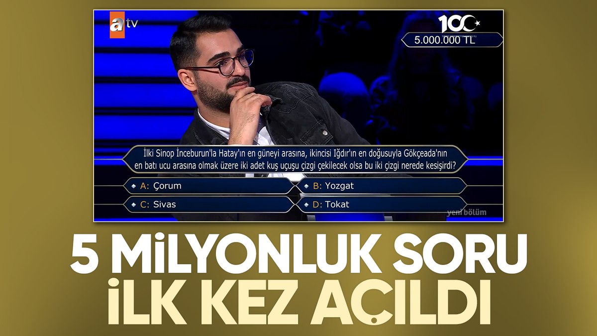 Kim Milyoner Olmak ster de ilk kez a ld te 5 milyonluk soru