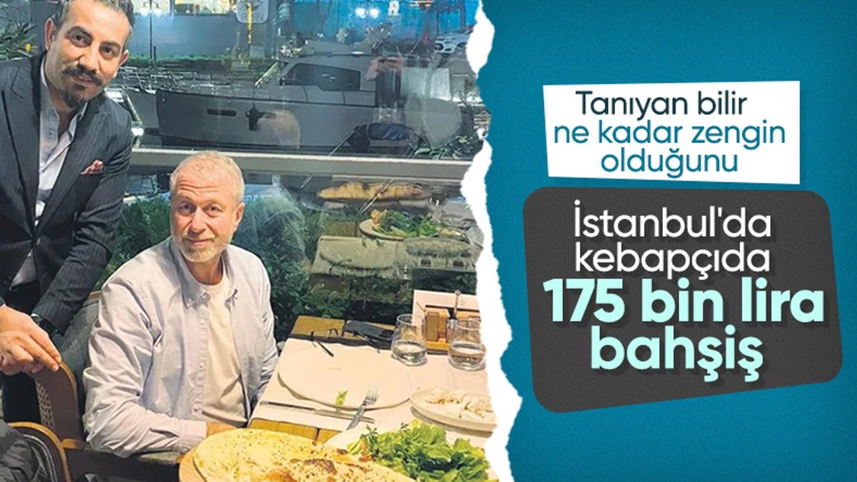 Roman Abramoviç restoranda bahşiş dağıttı: Toplamda 260 bin TL hesap ödedi