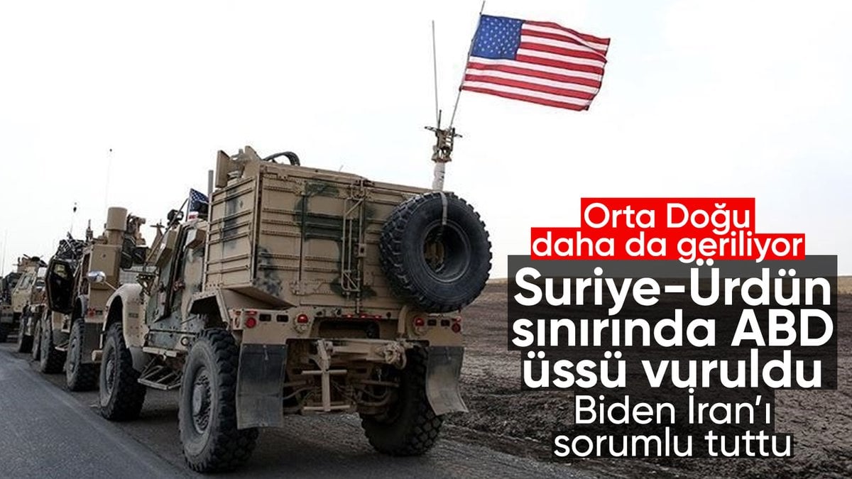 Suriye-Ürdün sınırında ABD askeri üssüne hava saldırısı