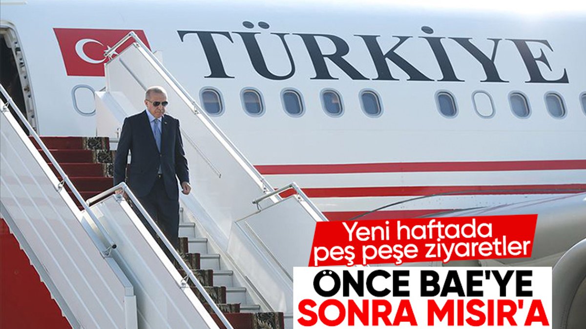 Cumhurbaşkanı Erdoğan'dan iki kritik ziyaret! Mısır ve BAE'ye gidecek
