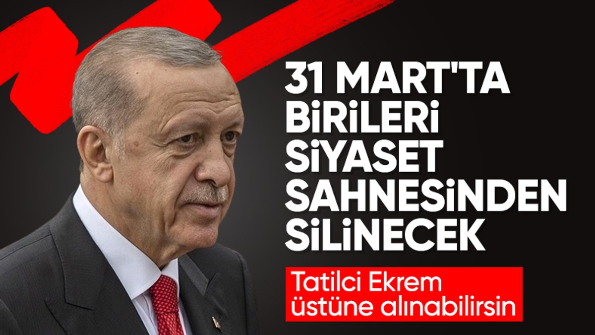 Cumhurbaşkanı Erdoğan'dan 31 Mart mesajı