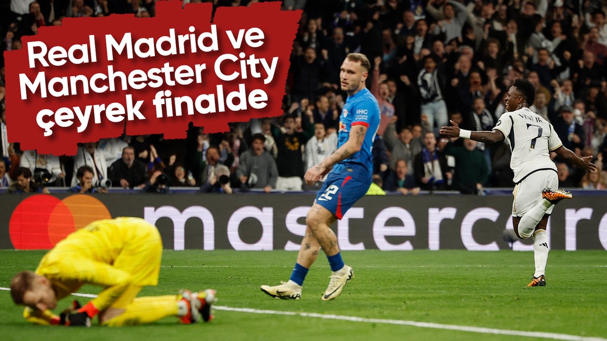 Şampiyonlar Ligi'nde Real Madrid ve Manchester City çeyrek final biletini kaptı