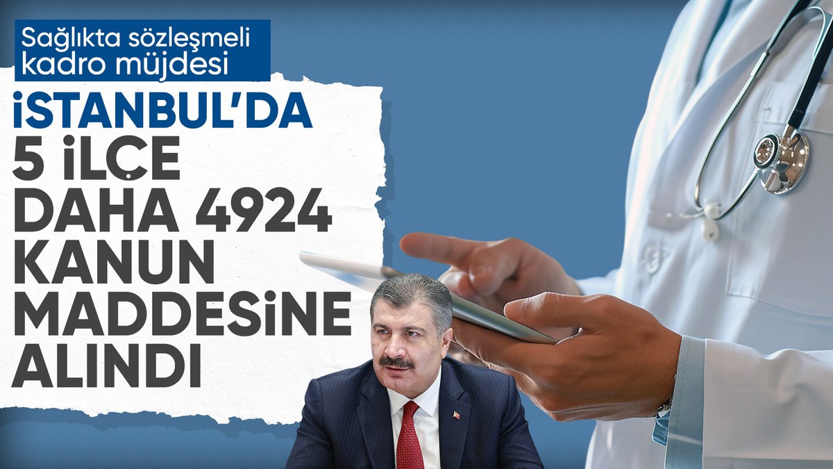 Fahrettin Koca: İstanbul'da beş ilçe 4924 Sayılı Kanun kapsamına alındı