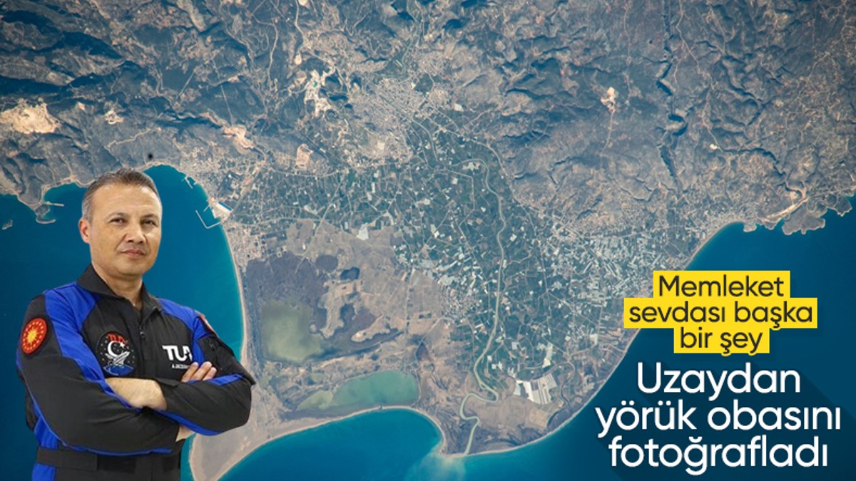 Alper Gezeravcı uzaydan köyünü fotoğrafladı! İşte Silifke'nin görünümü