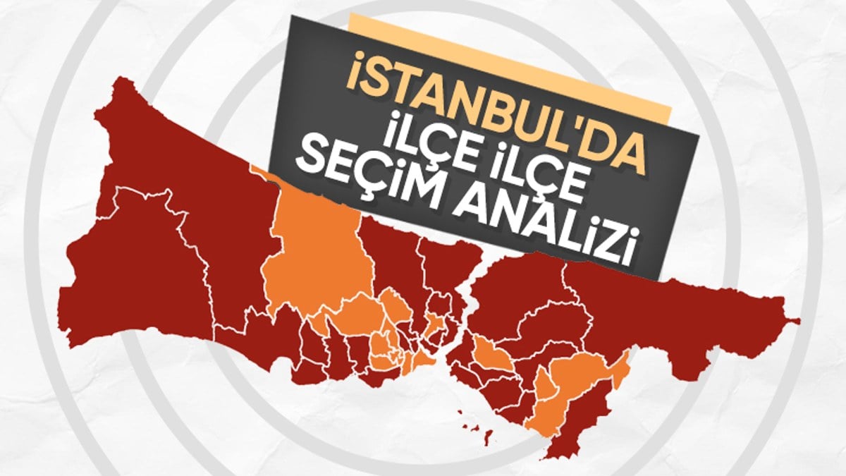 İstanbul'da 12 ilçe yıllar sonra el değiştirdi