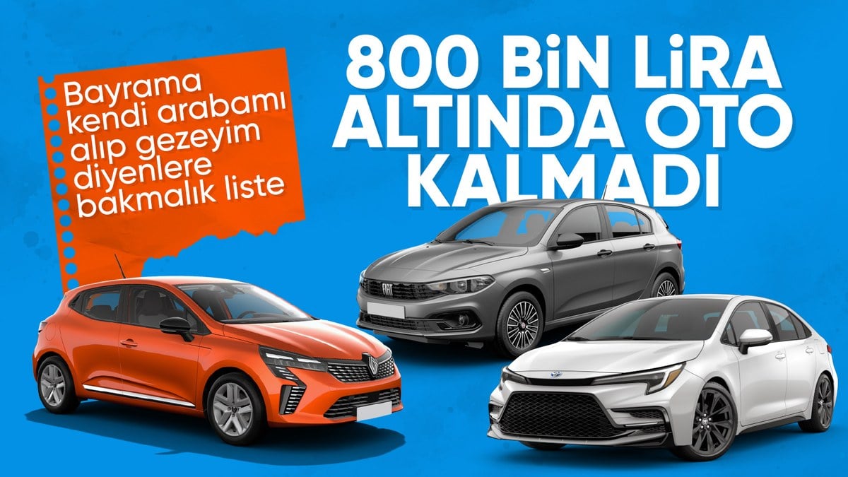 800 bin TL altı araç yok: İşte Türkiye'de satılan en ucuz otomobiller