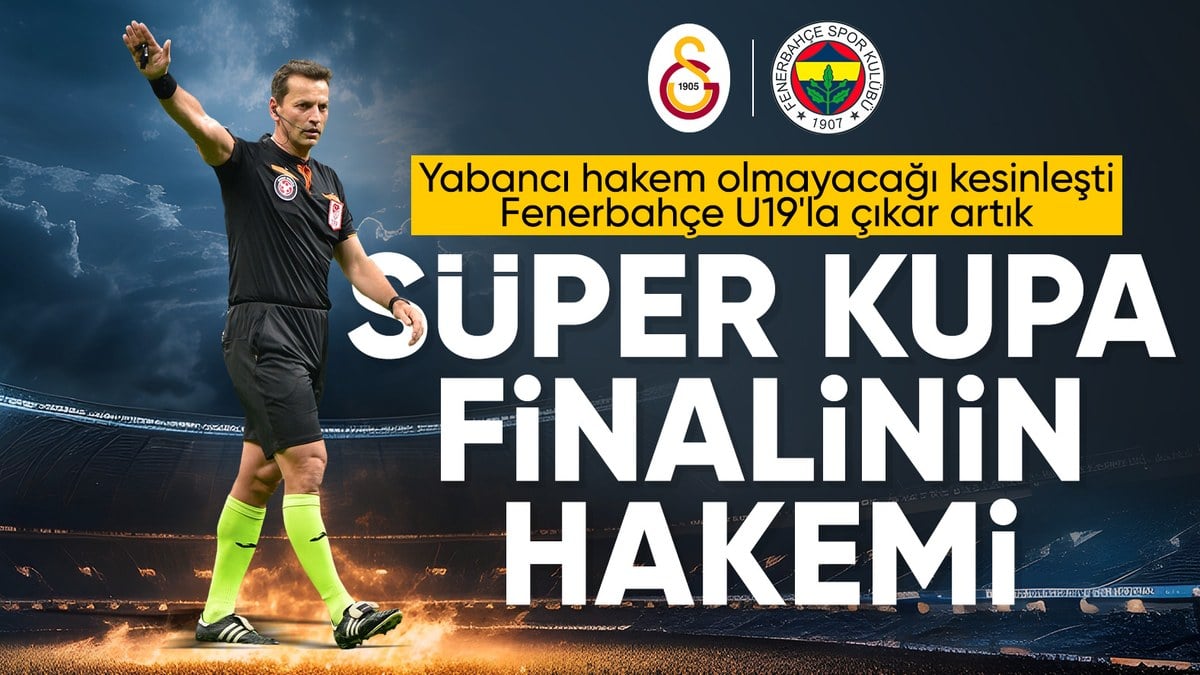 Süper Kupa maçının hakemi: Volkan Bayarslan
