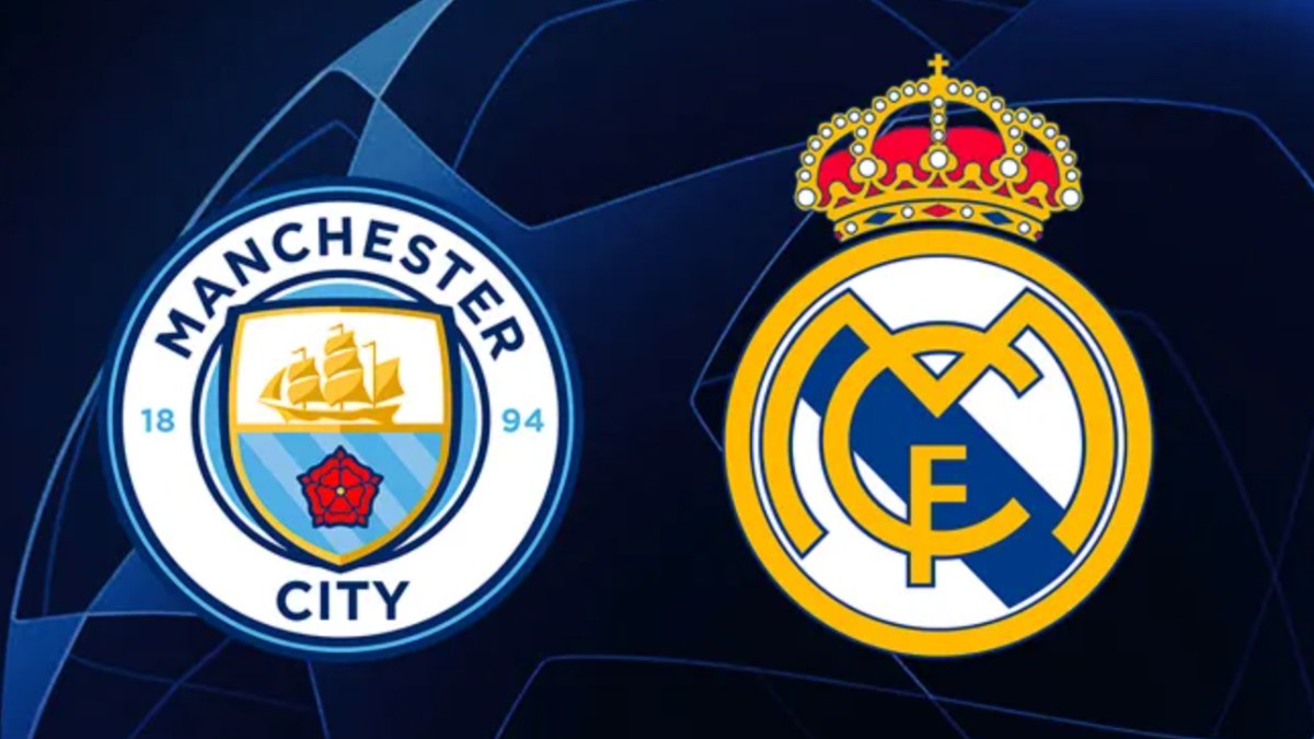 Manchester City - Real Madrid maçı ne zaman, saat kaçta ve hangi kanalda?