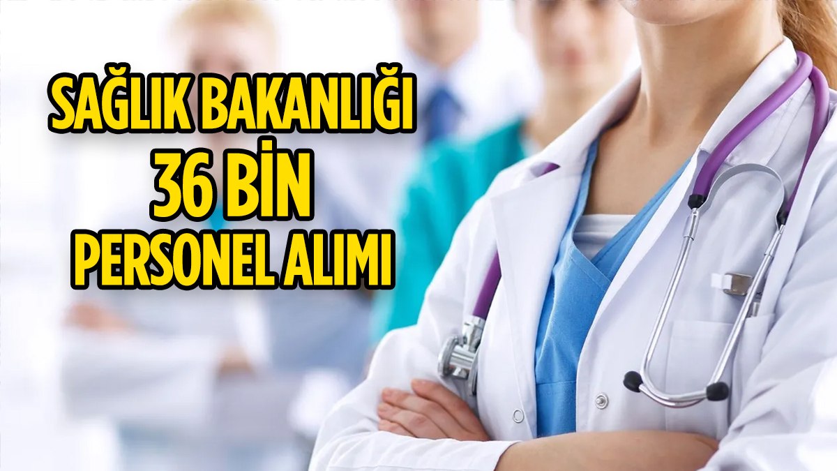 Sağlık Bakanlığı 36 bin sözleşmeli personel alımı 2024: Başvurular ne zaman, branş dağılımı neler?