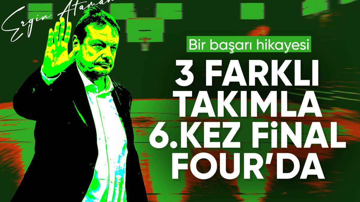 Ergin Ataman, 3 farklı takımla 6. kez Dörtlü Final'de yer alacak