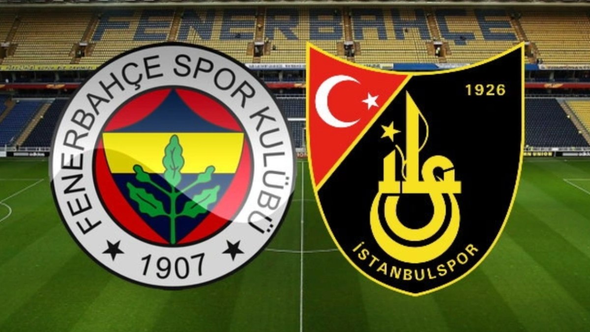 Fenerbahçe - İstanbulspor maçı ne zaman, saat kaçta ve hangi kanalda?