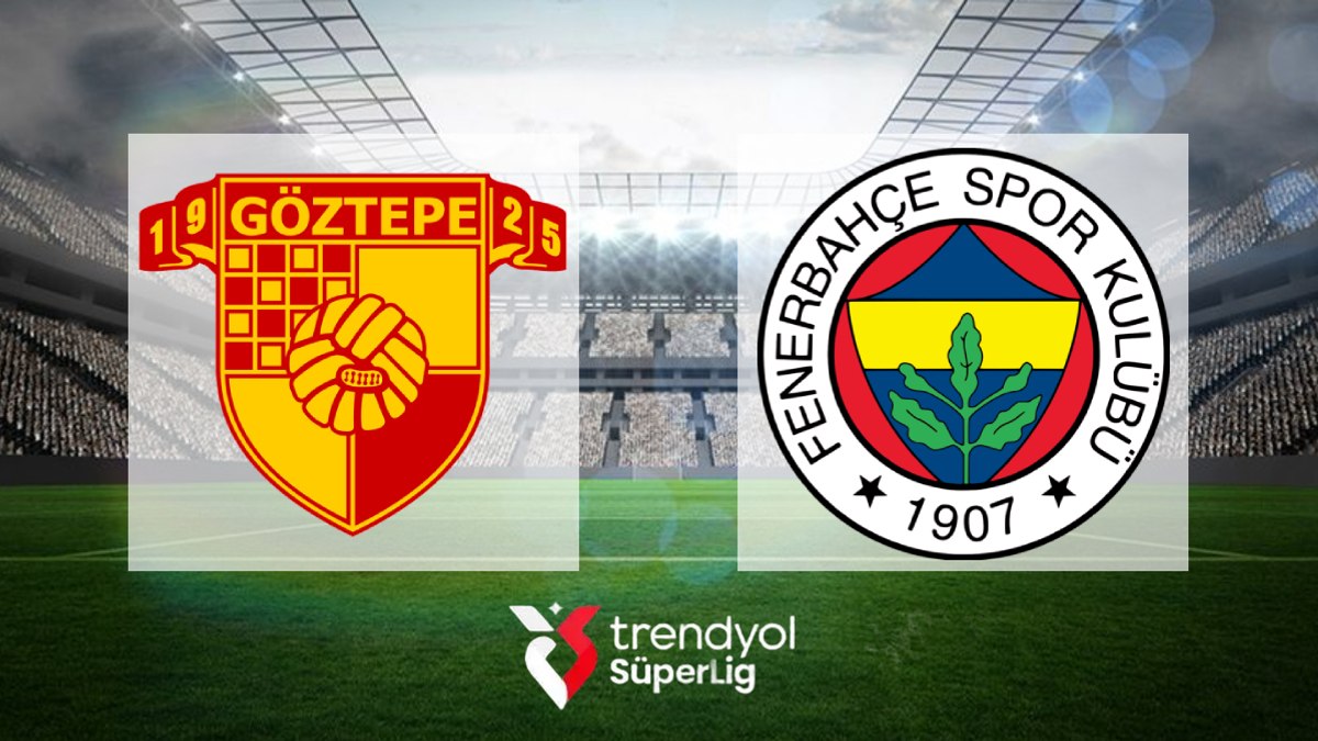 Göztepe - Fenerbahçe maçı saat kaçta ve hangi kanalda? İşte muhtemel 11'ler...