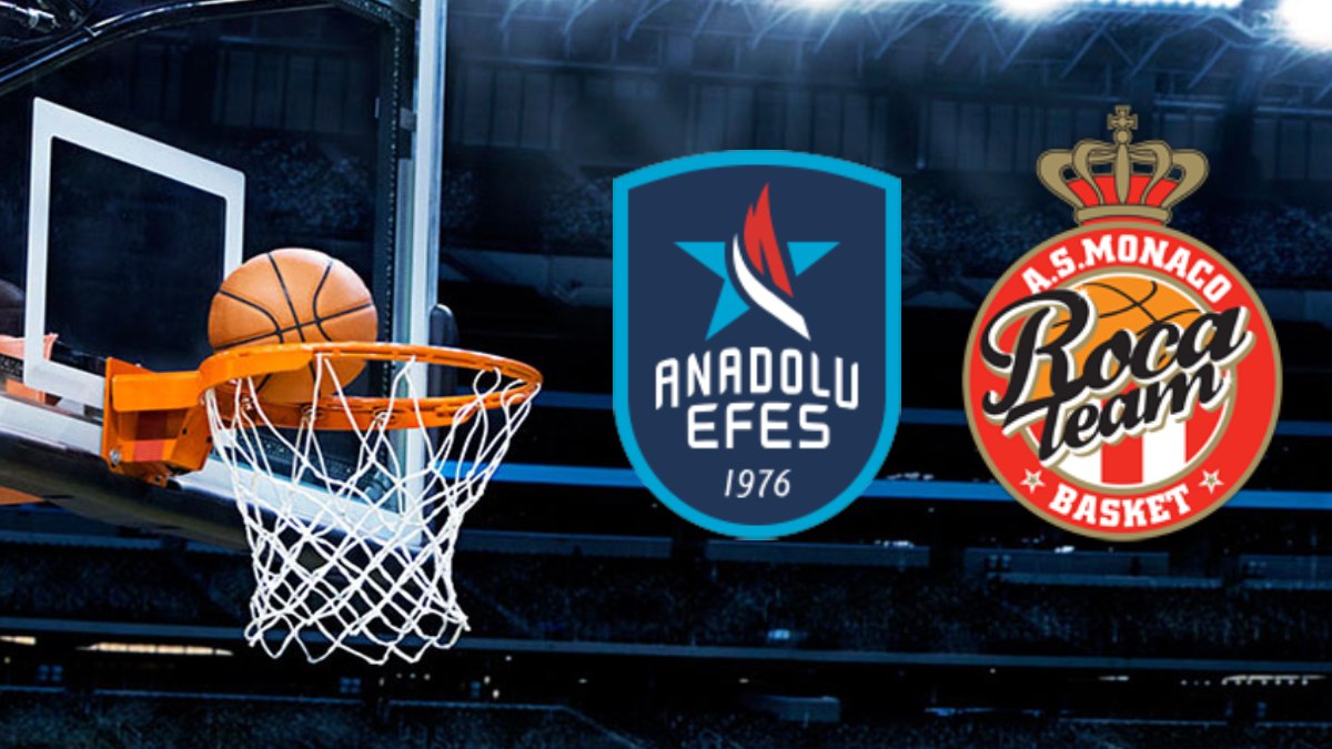 Anadolu Efes - Monaco maçı saat kaçta ve hangi kanalda? THY EuroLeague