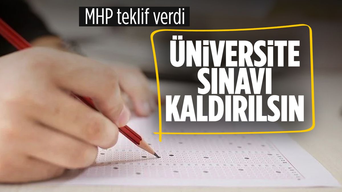 MHP’den ‘sınavsız üniversite’ teklifi MHP’den ‘sınavsız üniversite’ teklifi