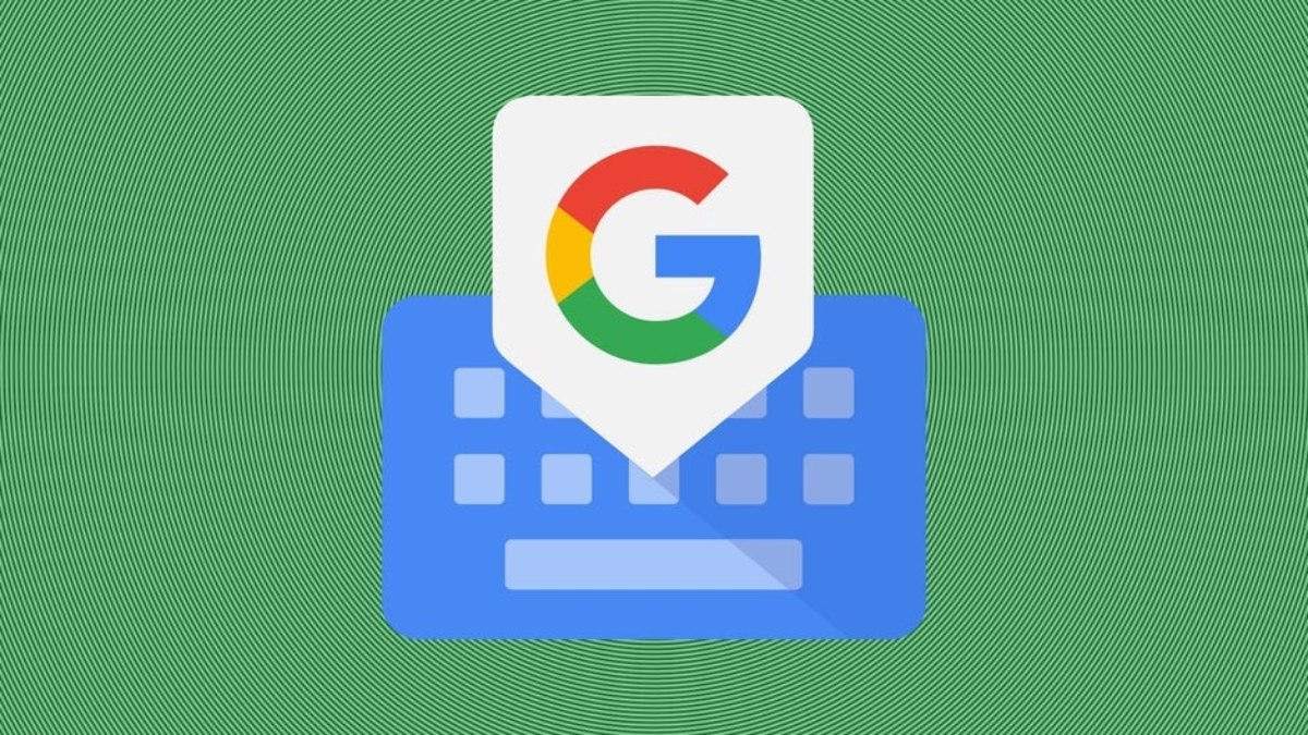 Google'ın klavyesi Gboard, çok beklenen özelliğe kavuştu